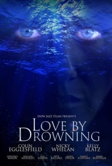 Love by Drowning online streaming