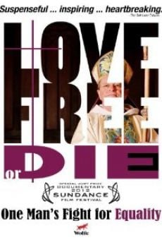 Película: Love Free or Die