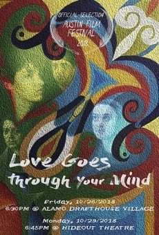 Love Goes Through Your Mind (2018)
