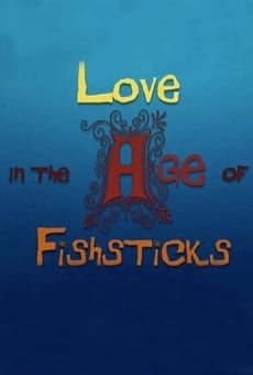 Película: El amor en la era de las barritas de pescado