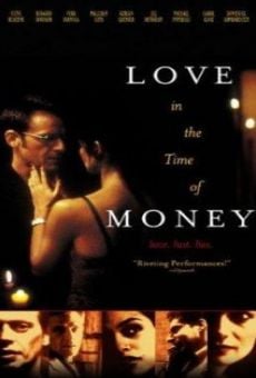 Película: Love in the Time of Money