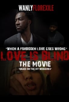 Película: Love is Blind The Movie