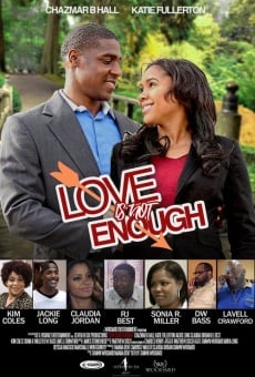 Love Is Not Enough on-line gratuito