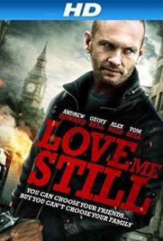 Película: Love Me Still