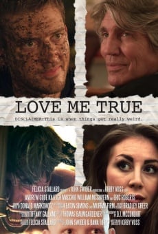 Love Me True (2015)