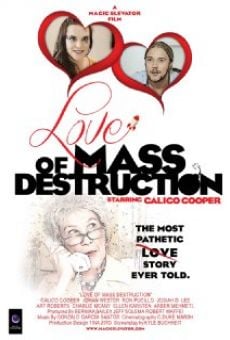 Love of Mass Destruction online streaming