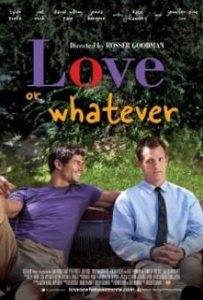 Love or Whatever stream online deutsch