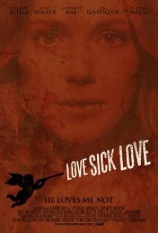 Película: Love Sick Love