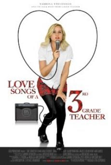 Love Songs of a Third Grade Teacher