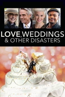 Love, Weddings & Other Disasters online streaming