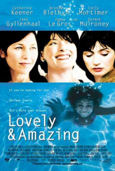 Película: Lovely & Amazing