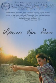 Película: Loves Her Gun
