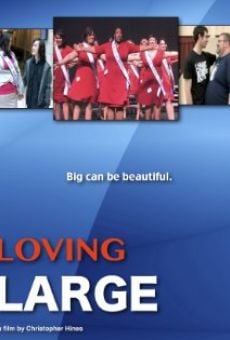 Loving Large (2012)