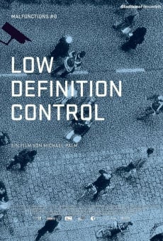 Película: Low Definition Control - Malfunctions #0
