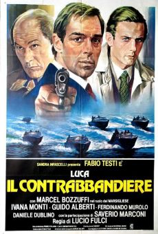 Luca il contrabbandiere online streaming