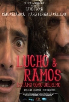 Película: Lucho & Ramos