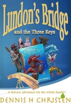 Lundon's Bridge and the Three Keys (2015)