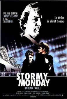 Stormy Monday - Lunedì di tempesta online streaming