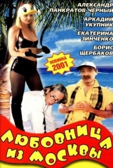 Película: Lyubovnitsa iz Moskvy