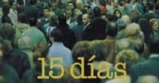 15 días (Quince días) film complet