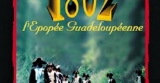 Filme completo 1802, l'épopée guadeloupéenne