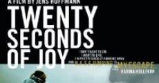 Filme completo 20 Seconds of Joy