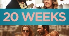 20 Weeks film complet