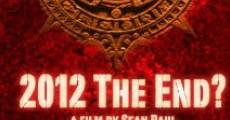 2012: The End film complet
