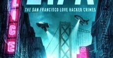 2177: The San Francisco Love Hacker Crimes film complet