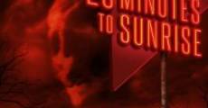 23 Minutes to Sunrise film complet