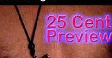 Filme completo 25 Cent Preview
