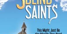 3 Blind Saints film complet