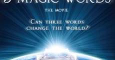 3 Magic Words film complet