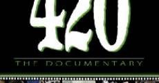 Filme completo 420 - The Documentary