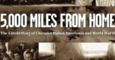 Filme completo 5,000 Miles from Home