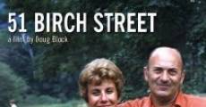 51 Birch Street film complet