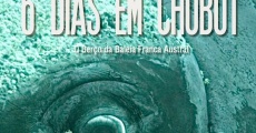 6 Dias Em Chubut (2014)