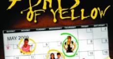 Filme completo 7 Days of Yellow