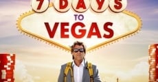 7 Days to Vegas film complet