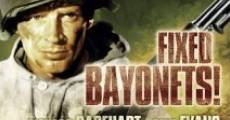 Fixed Bayonets! film complet