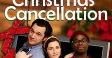 A Christmas Cancellation streaming