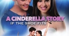 A Cinderella Story: If the Shoe Fits