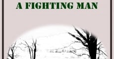 A Fighting Man film complet