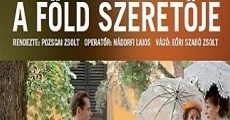 A Föld szeretöje (2010)