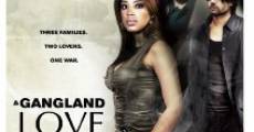 A Gang Land Love Story film complet