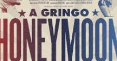 A Gringo Honeymoon film complet
