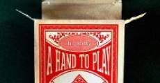 A Hand to Play