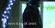Filme completo A Man Full of Days