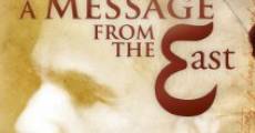 Filme completo A Message from the East