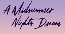A Midsummer Night's Dream streaming